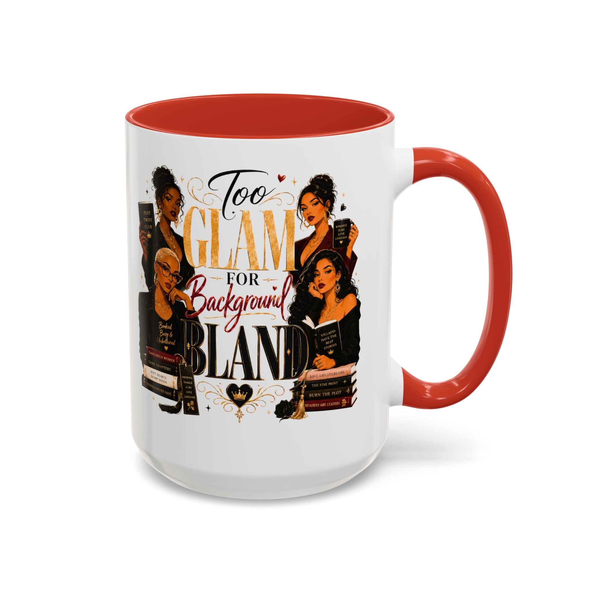Too Glam For Background Bland Accent Coffee Mug