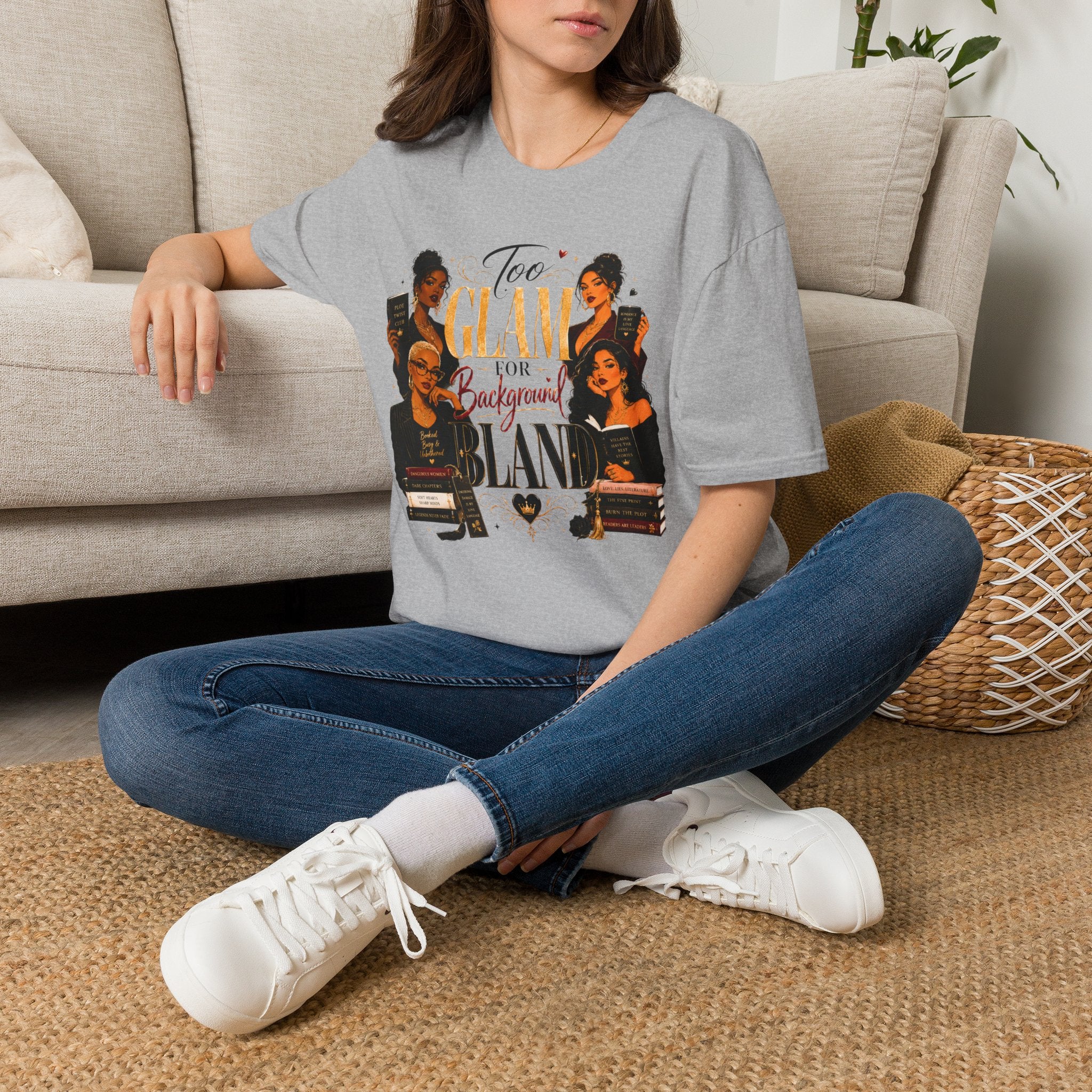 Too Glam for Background T-Shirt — Glamorous Black Women Graphic Tee