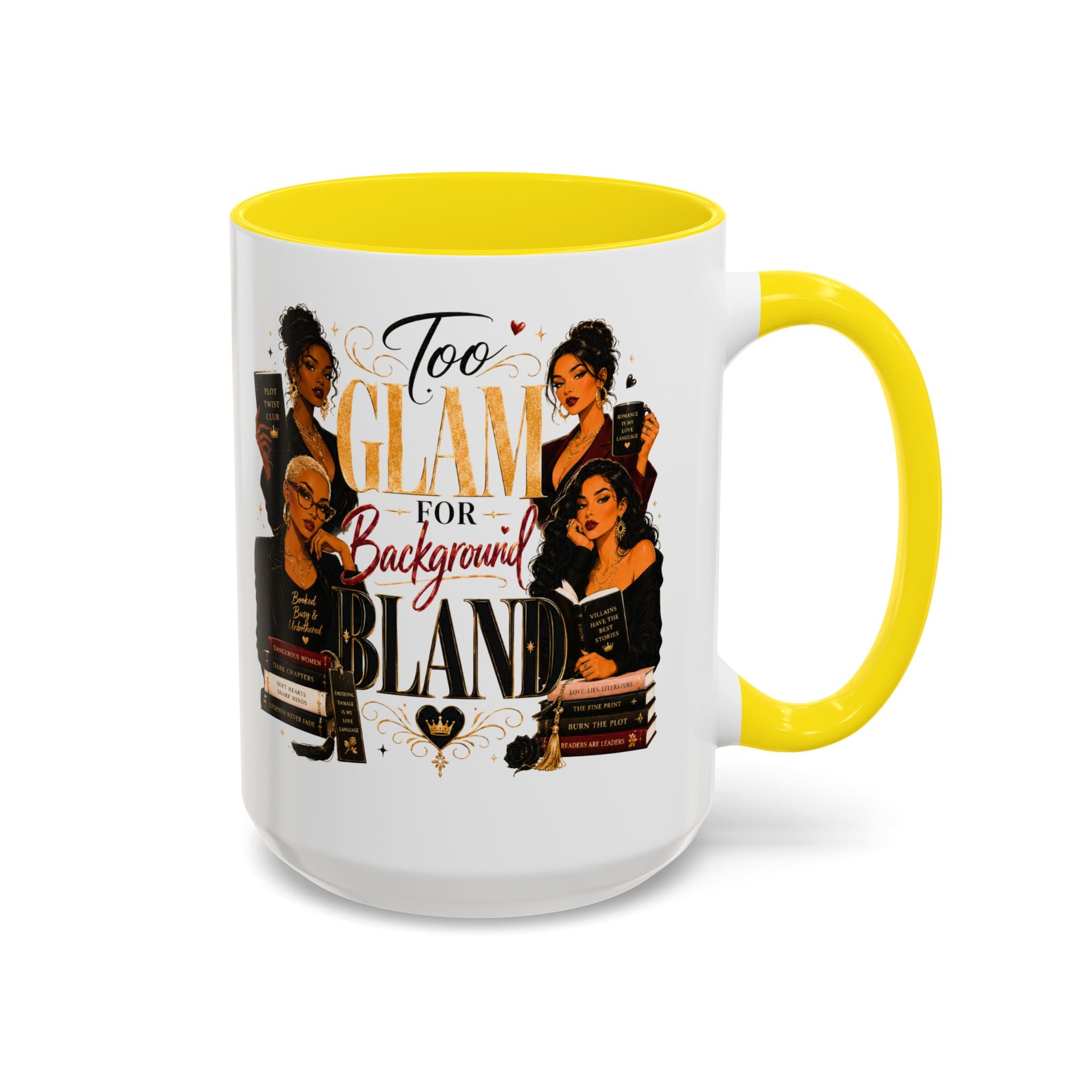 Too Glam For Background Bland Accent Coffee Mug