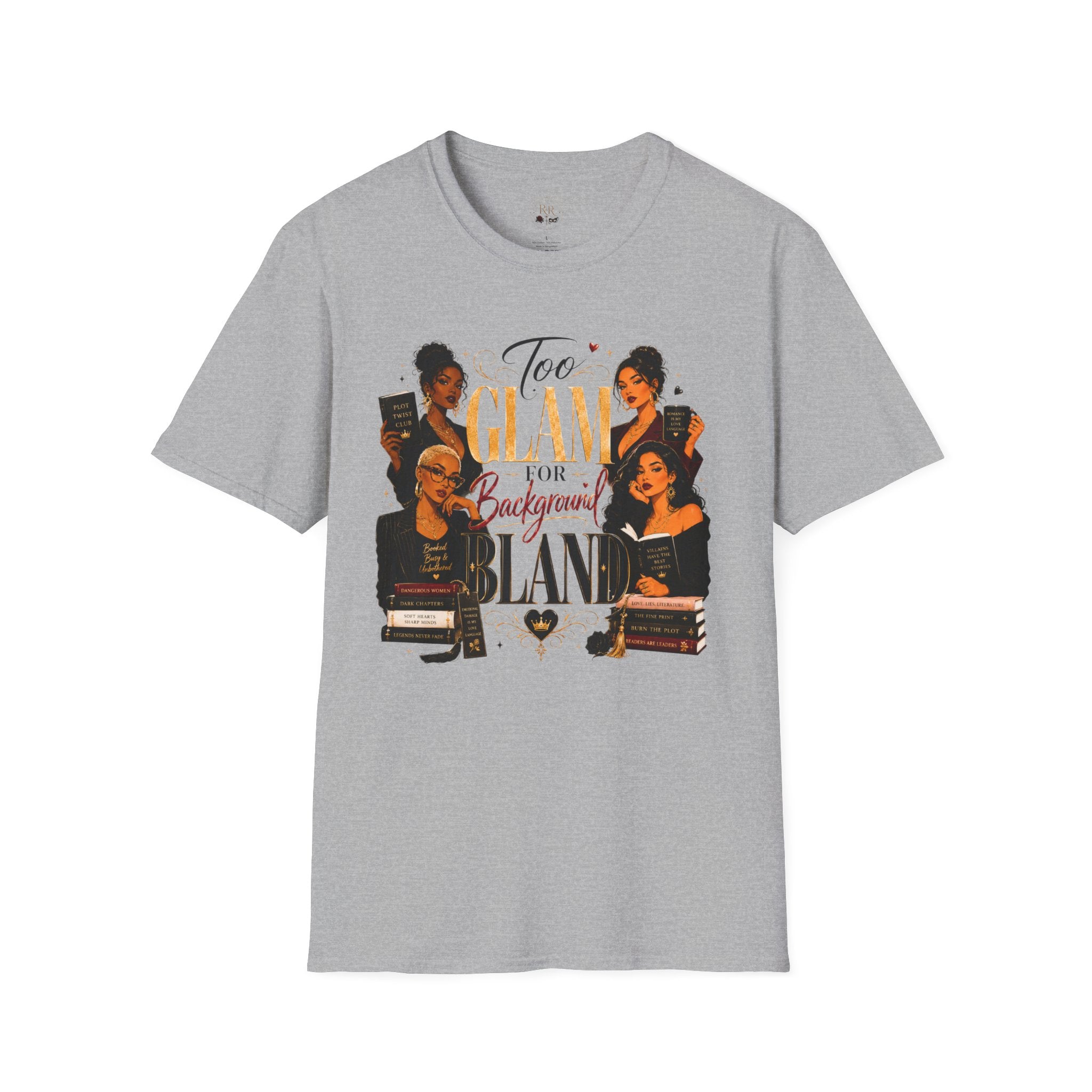 Too Glam for Background T-Shirt — Glamorous Black Women Graphic Tee
