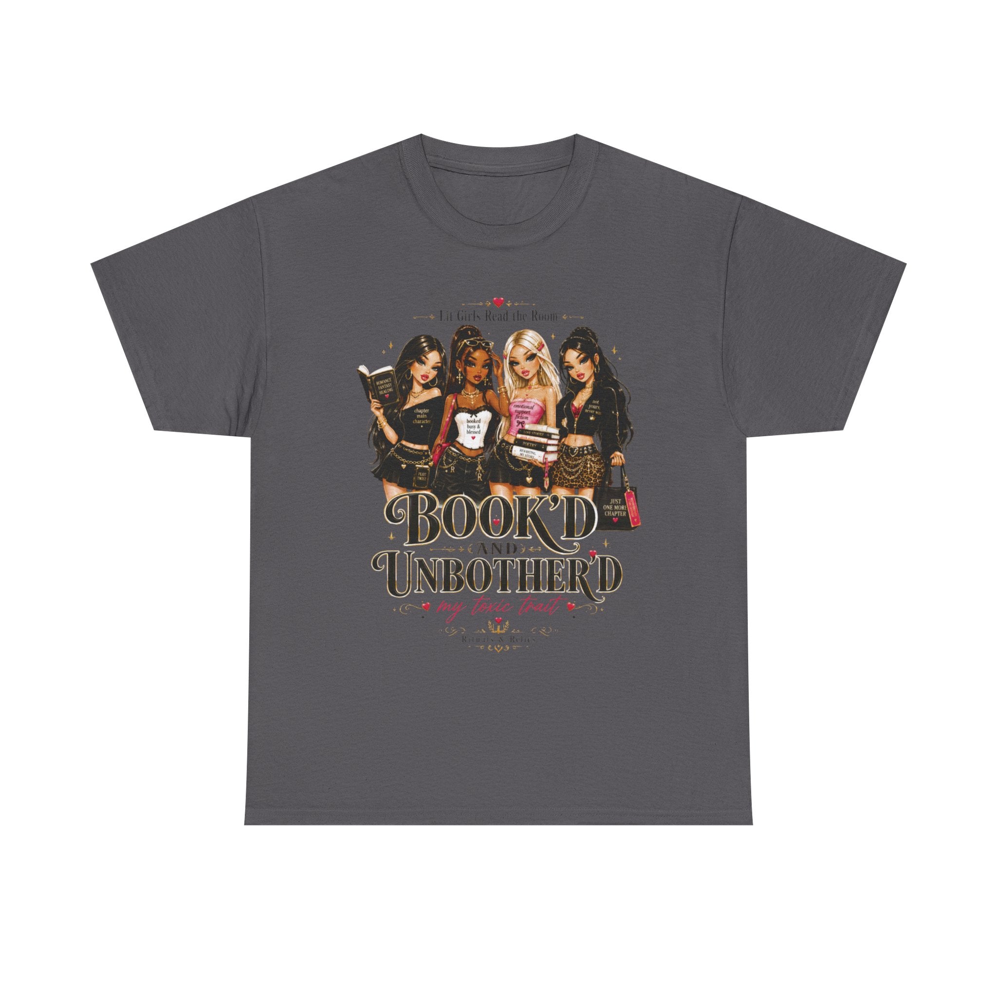 T-Shirt — "Booked and Unbothered" Book Lover Graphic Tee