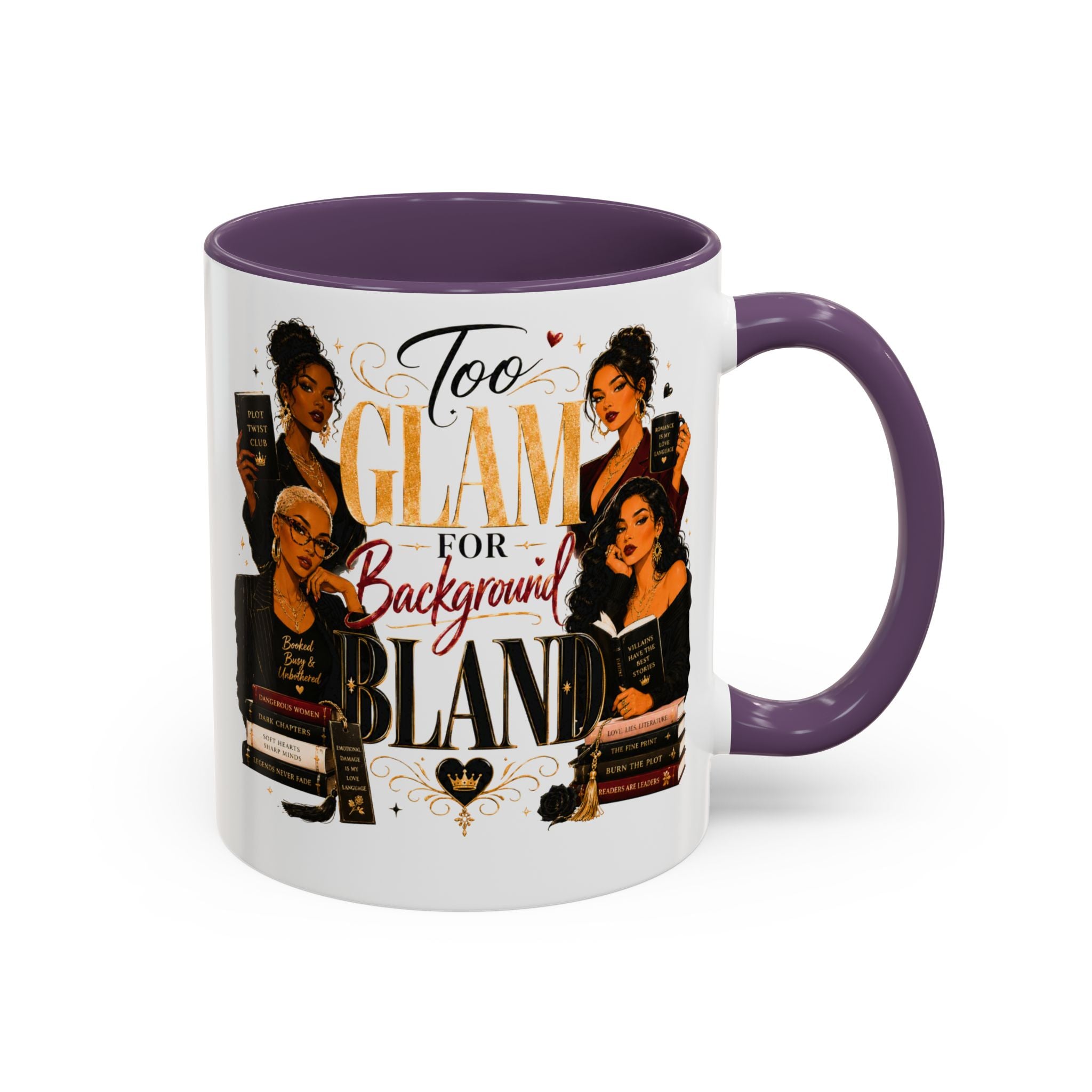 Too Glam For Background Bland Accent Coffee Mug