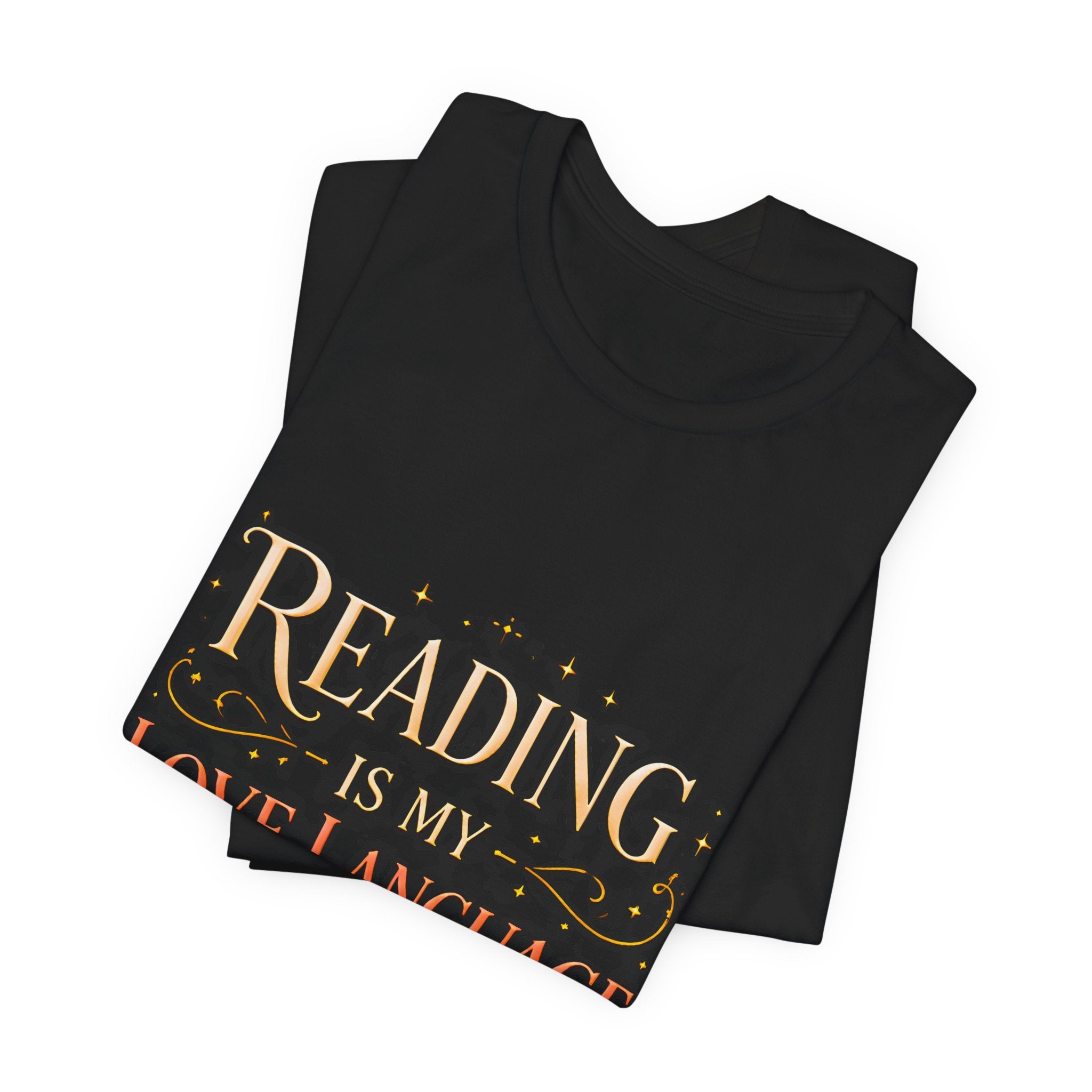 Reading Is My Love Language T‑Shirt — Book Lover Graphic Tee