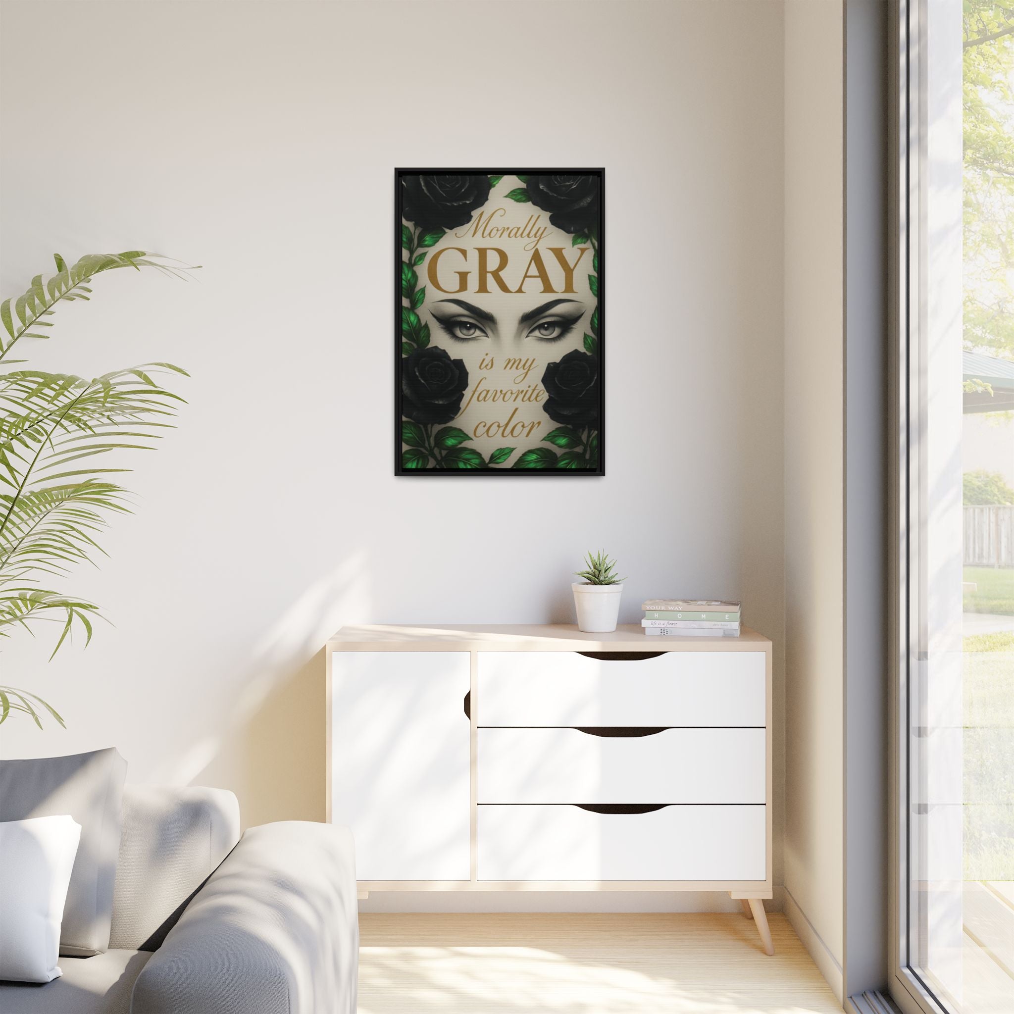 Framed Canvas Print — "Morally Gray Is My Favorite Color" Gothic Art