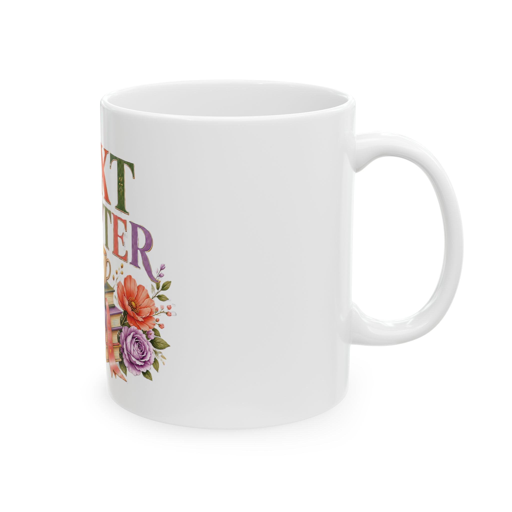 Next Chapter Ceramic Mug — Floral Booklover Coffee Cup (11oz/15oz)