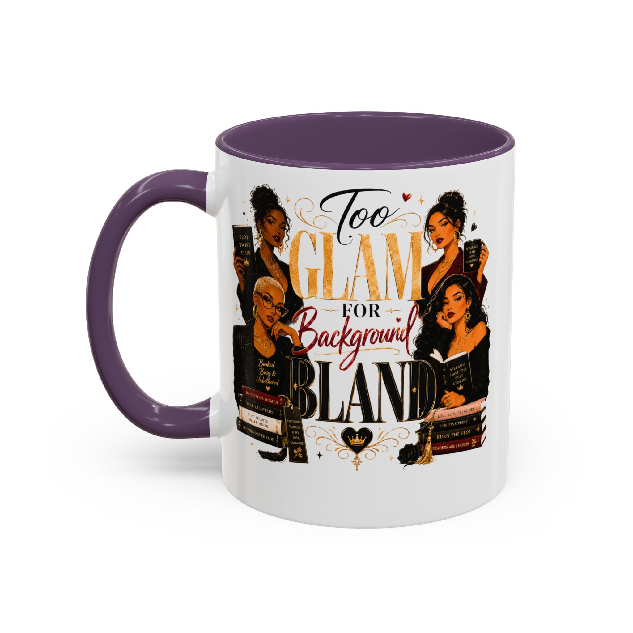 Too Glam For Background Bland Accent Coffee Mug