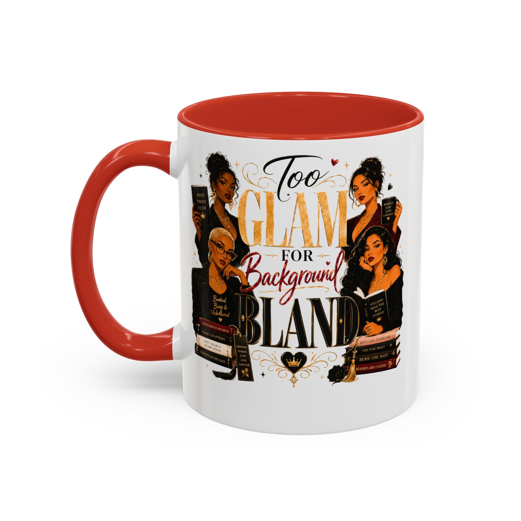 Too Glam For Background Bland Accent Coffee Mug