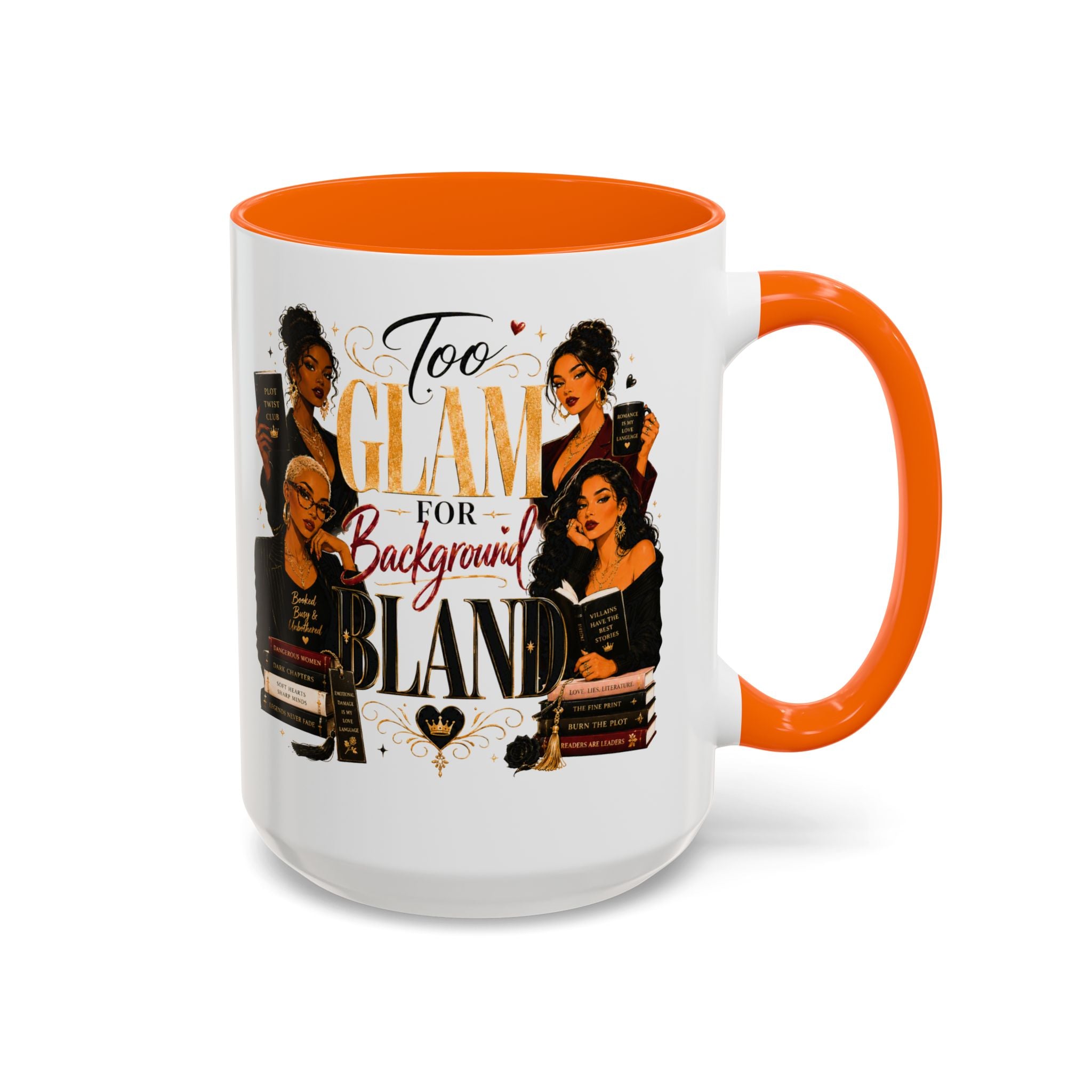 Too Glam For Background Bland Accent Coffee Mug